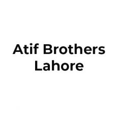 Atif Brothers Lahore