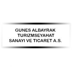GUNES ALBAYRAK TURIZM SEYAHAT SANAYI VE TICARET A.S. 