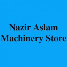 Nazir Aslam Machinery Store 